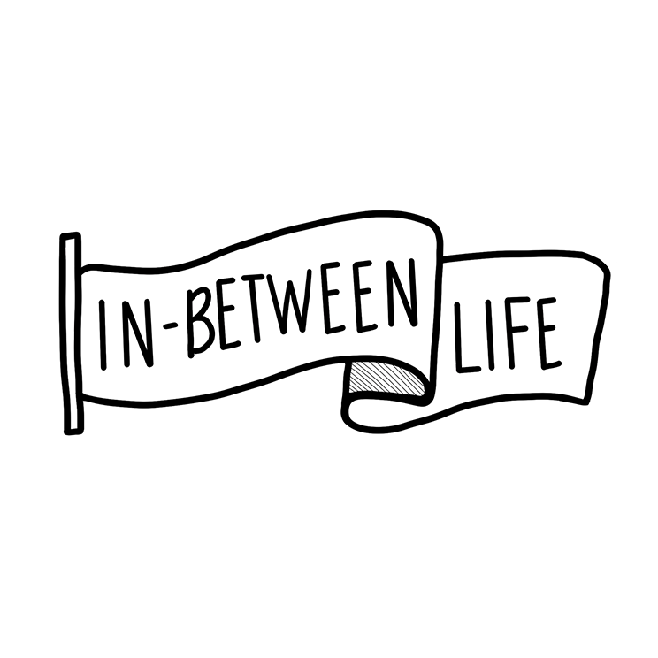 the in-between life